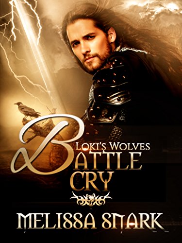 Battle Cry: Book 3 (Loki’s Wolves)