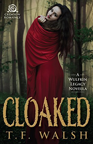 Cloaked: A Wulfkin Legacy Novella