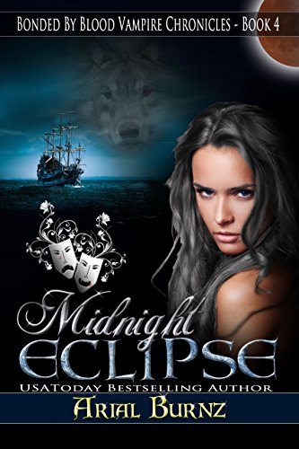Midnight Eclipse: Shifter Romance (Bonded By Blood Vampire Chronicles Book 4)